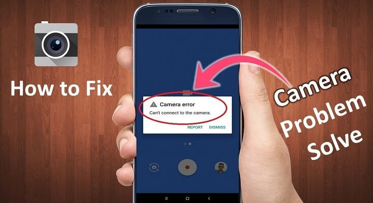 How to Fix "Can't Connect to the Camera" Issue in an Android Phone