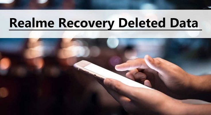 realme phone data recover