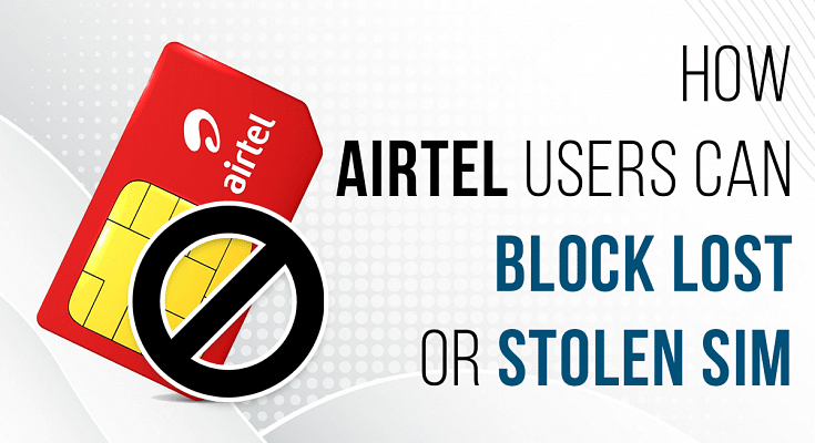 How To Block Airtel SIM