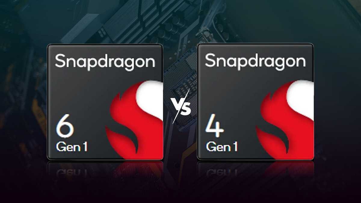 Qualcomm Snapdragon 6 Gen 1 Vs Snapdragon 4 Gen 1 chipset comparison