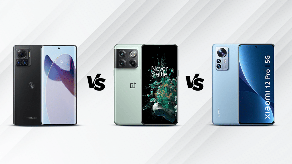 Motorola Edge 30 Ultra Vs OnePlus 10T Vs Xiaomi 12 Pro Flagship Mobile