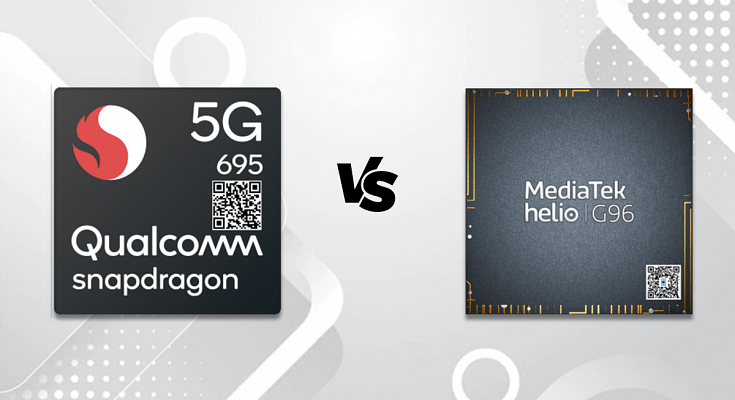 Snapdragon 695 Vs MediaTek Helio G96 Chipset