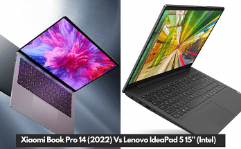 Xiaomi Book Pro 14 (2022) and Lenovo IdeaPad 5 15” (Intel)