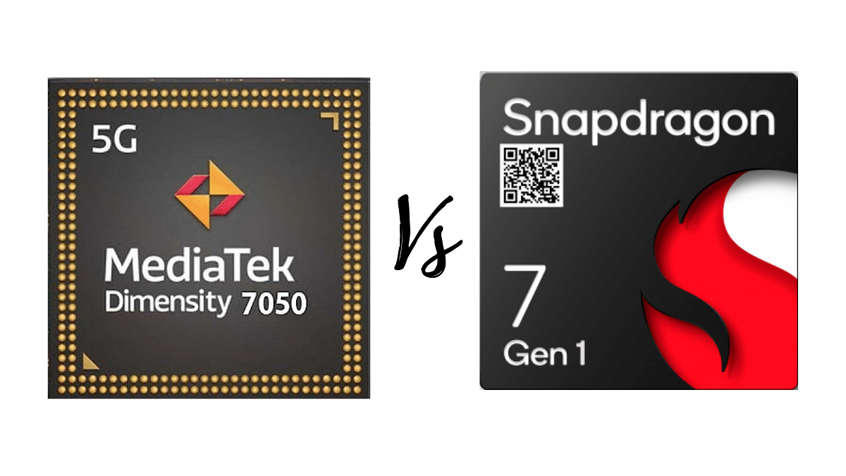 MediaTek Dimensity 7050 Vs Snapdragon 7 Gen 1