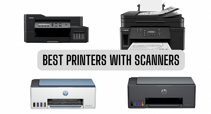 Best Printers With Scanners