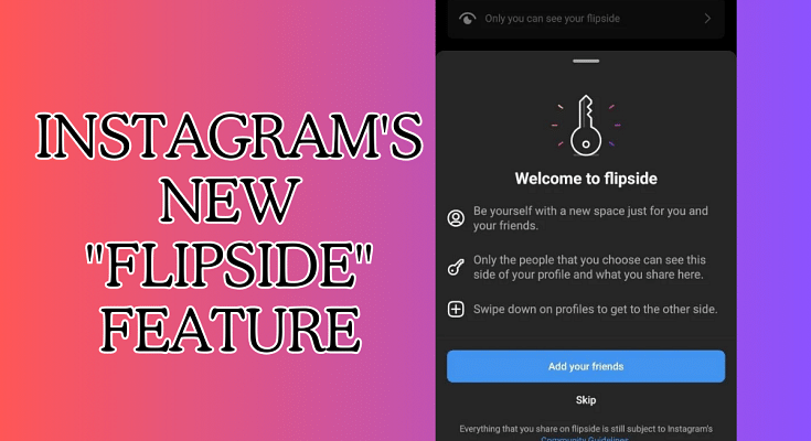 How to Use Instagram's Latest 'Flipside' Feature