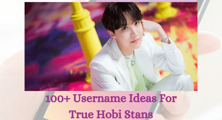 100+ Username Ideas For BTS J-Hope