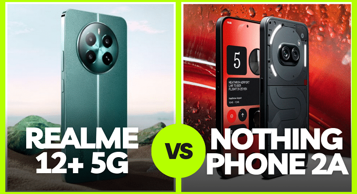 Realme 12+ 5G vs Nothing Phone 2a