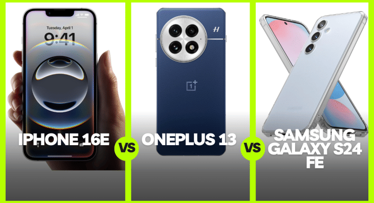 iPhone 16e vs OnePlus 13 vs Samsung Galaxy S24 FE